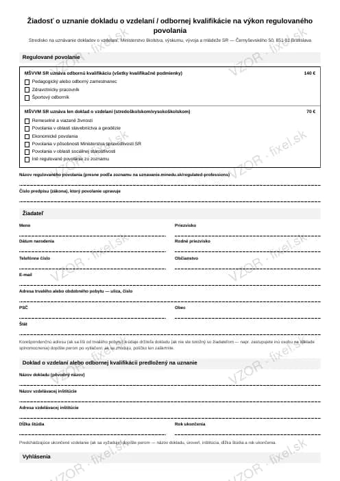 Náhľad tlačiva Žiadosť o uznanie vzdelania alebo kvalifikácie pre regulované povolanie