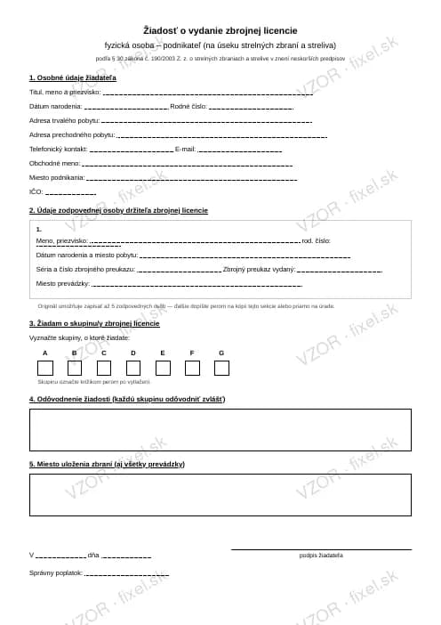 Náhľad tlačiva Žiadosť o vydanie zbrojnej licencie — fyzická osoba podnikateľ