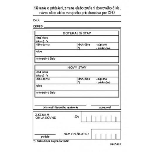 Hlásenie o pridelení...domového čísla A6