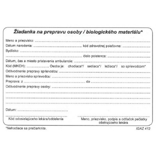 Žiadanka na prepravu osoby/biolog.materiálu, A6 bl.,100.list
