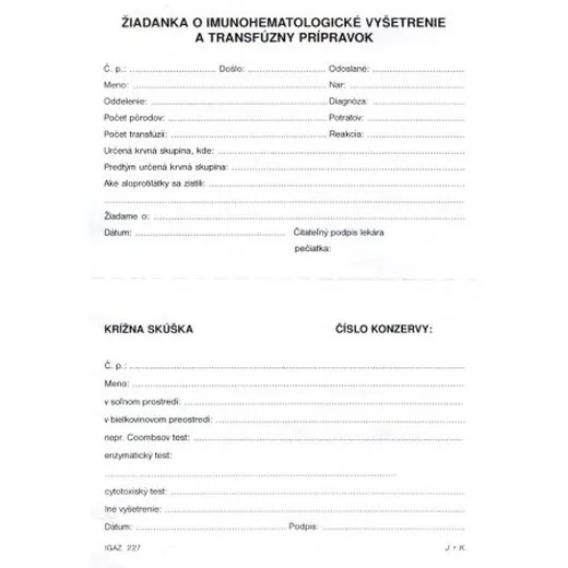 Žiadanka o imunohematologické vyšetrenie a transfúzny prípravok